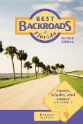 Best Back Roads of Florida #02: Coasts, Glades, and Groves
