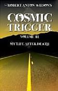 Cosmic Trigger 3: My Life After Death Cover