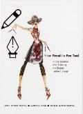 From Pencil to Pen Tool: Understanding & Creating the Digital Fashion Image