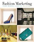 Fashion Marketing: Theory, Principles and Practice (10 Edition)