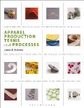 Apparel Production Terms and Processes (2ND 10 Edition)