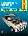 Ford Ranger & Bronco II: Automotive Repair Manual (Haynes Automotive Repair Manual Series)