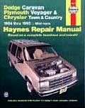 Haynes Dodge Plymouth Chrysler Mini-Vans 1984-1995 : Caravan, Voyager, and Town and Country Automotive Repair Manual