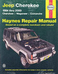 Jeep Cherokee & Comanche Automotive Repair Manual (Haynes Automotive Repair Manual Series)