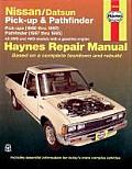 Haynes Nissan/Datsun Pick-Up & Pathfinder: Pick-Ups: 1980 Thru 1997 Pathfinder: 1987 Thru 1995 (Haynes Automotive Repair Manual Series)