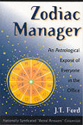Zodiac Manager: An Astrological Expose of Everyone in the Office