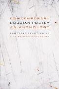 Contemporary Russian Poetry: An Anthology