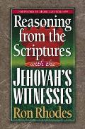 Reasoning From the Scriptures With the Jehovah's Witnesses