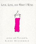 Love, Loss, and What I Wore Cover