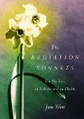 The Radiation Sonnets: For My Love, in Sickness and in Health Cover