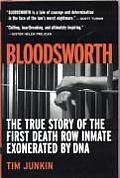 Bloodsworth: The True Story of the First Death Row Inmate Exonerated by DNA (Shannon Ravenel Books) Cover