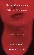 New Orleans, Mon Amour (06 Edition)