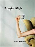 Single Wife: A Novel Cover