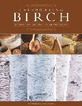 Celebrating Birch: The Lore, Art, and Craft of an Ancient Tree Cover