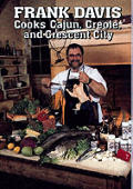 Frank Davis Cooks Cajun, Creole, and Crescent City