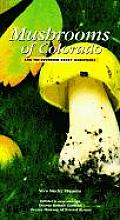 Mushrooms of Colorado and the Southern Rocky Mountains Cover