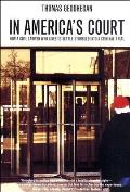 In America's Court: How a Civil Lawyer Who Likes to Settle Stumbled Into a Criminal Trial Cover