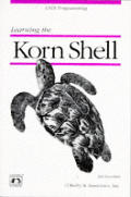 Learning the Korn Shell 1ST Edition