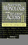 Audition Monologs for Student Actors 2