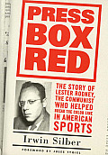 Press Box Red: The Story of Lester Rodney, the Communist Who Helped Break the Color Line in American Sports Cover