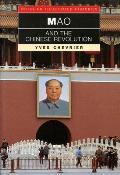 Mao and the Chinese Revolution (Interlink Illustrated Histories)