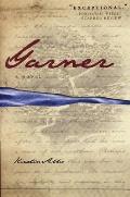 Garner: A Novel