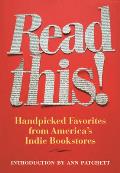 Read This!: Handpicked Favorites from America's Indie Bookstores