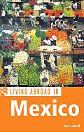 Living Abroad in Mexico (Living Abroad In...) Cover