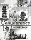 World of Communities: Activity Book (World of Communities)