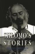 Shlomo's Stories
