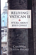 Reliving Vatican II Its All About Jesus