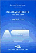 Inexhaustibility a Nonexhaustive Treatme