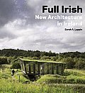 Full Irish: New Architecture in Ireland