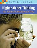 Higher-order Thinking the Multiple Intelligences (04 Edition)
