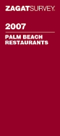 Zagat Palm Beach Restaurants Pocket Guide (Zagat Survey: Palm Beach Pocket Guide)
