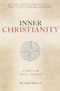 Inner Christianity: A Guide to the Esoteric Tradition Cover