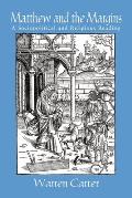 Matthew and the Margins: A Sociopolitical and Religious Reading (Bible & Liberation)