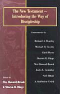 The New Testament: Introducing the Way of Discipleship