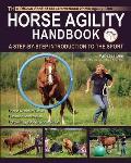 The Horse Agility Handbook: A Step-By-Step Introduction to the Sport Cover