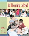 Still Learning To Read