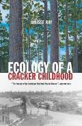 Ecology of a Cracker Childhood (99 Edition)