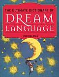 The Ultimate Dictionary of Dream Language Cover