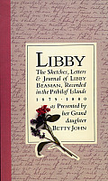 Libby: the Sketches, Letters & Journal of Libby Beaman, Recorded in the Pribilof Islands, 1879-1880
