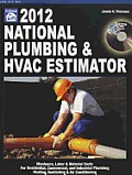 2012 National Plumbing & HVAC Estimator (National Plumbing & HVAC Estimator)