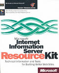 Microsoft Internet Information Server Resource Kit with CDROM