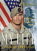 I've Got Things to Do with My Life: Pat Tillman--The Making of an American Hero Cover