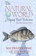 Saltwater Fish of the World Playing Cards (Natural World Playing Card Collection)