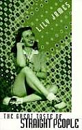 The Great Taste of Straight People (Black Ice Books)