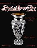 Silvered Mercury Glass: Identification & Values