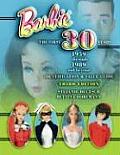 Barbie, the First 30 Years: 1959 Through 1989 and Beyond: Identification & Value Guide (Barbie, the First 30 Years: 1959 Through 1989 & Beyond: An Identification & Value Guide)